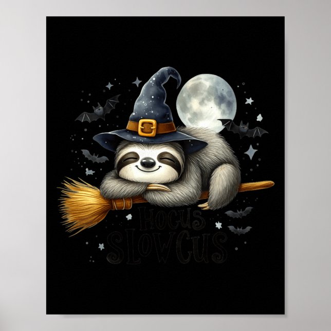 Women's hocus slowcus funny halloween sloth witch  poster (Front)