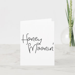 Womens Honeymooning Honeymoon Honeymoonin Couples Card