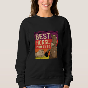 Womens Horseback Riding Best Horse Mom Equestrian Sweatshirt