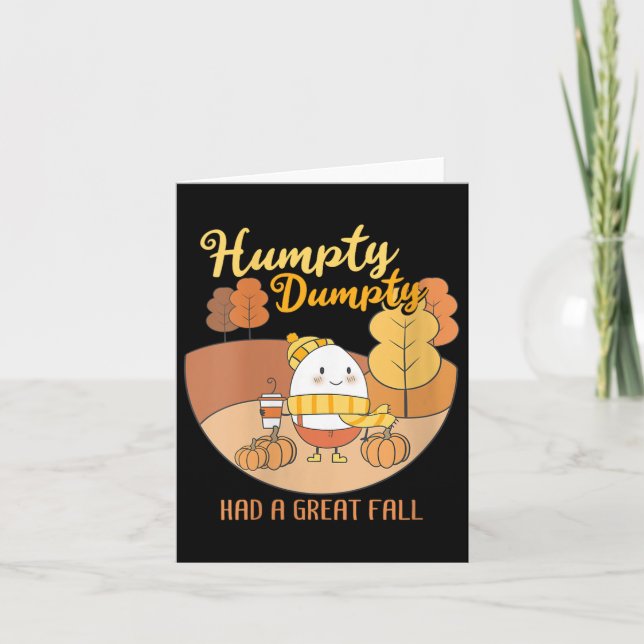 Womens Humpty Dumpty Had A Great Fall Funny Egg Th Card (Front)
