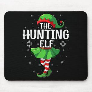 Womens Hunting Elf Christmas Girls Women Elf Squad Mouse Pad