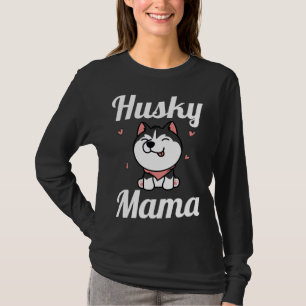 Womens Husky Mama Cute Siberian Husky Mom Dog Pu T-Shirt