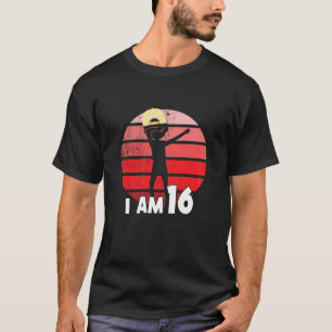 Womens I Am 16 Years T-Shirt