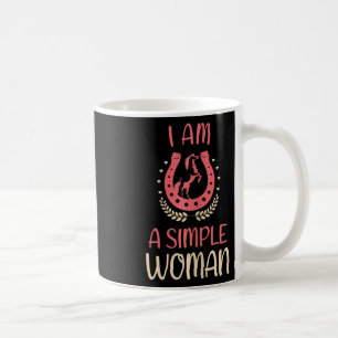 Womens I Am A Simple Woman Loves Horseck Riding Eq Coffee Mug