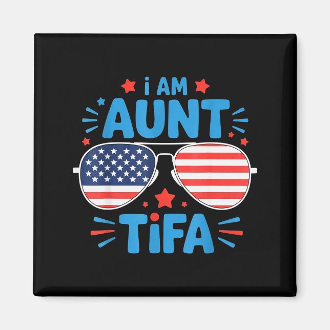 Womens I Am Aunt Tifa Tee  Magnet (Front)