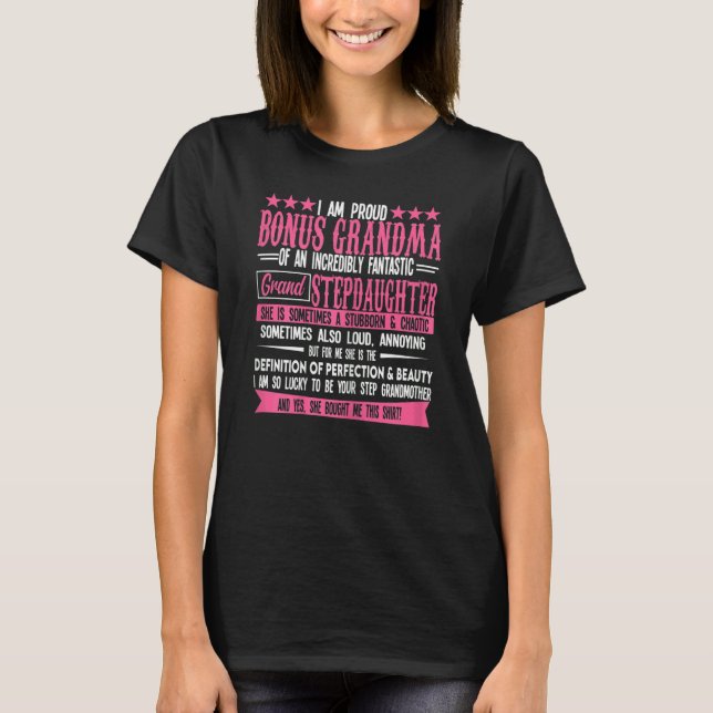 Womens I Am Proud Bonus Grandma Of An Incredibly B T-Shirt (Front)
