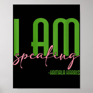 Womens I Am Speaking Kamala Harris  Poster
