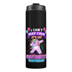Womens I Cant Keep Calm Its My Granddaughter Birth Thermal Tumbler