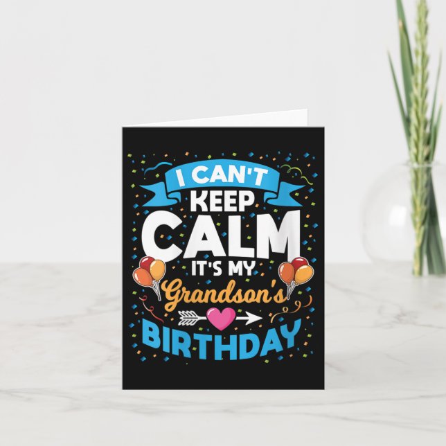 Womens I Can't Keep Calm It's My Grandson Birthday Card (Front)