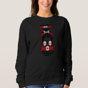 Womens I Didn't Plan On Becoming Peruvian Mom Peru Sweatshirt