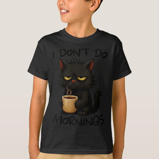Womens I Don't Do Mornings Funny Quote Black Cat L T-Shirt (Front)