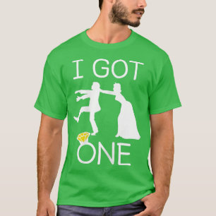 Womens I Got One Wedding Bride Bridal Shower Bache T-Shirt
