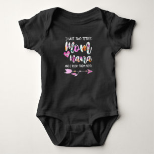 Womens I Have Two Titles Mom And Nana t shirt