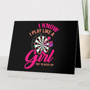 Womens I Know I Play Like A Girl Try To Keep Up Da Card