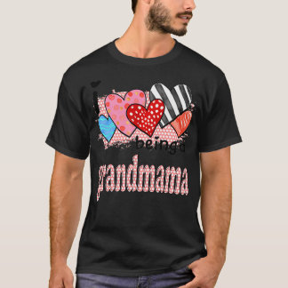 Womens I Love Being A Grandmama Cute Hearts Gifts  T-Shirt