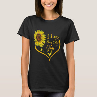 Womens I Love Being Called Gigi Sunflower Heart  T-Shirt
