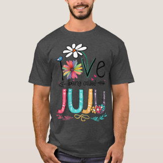 Womens I Love Being Called Juju Sunflower Mothers T-Shirt