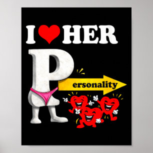 Women's I Love Her Ity Funny Valentine's Day Coupl Poster