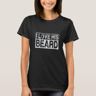 Womens I Love His Beard Her Butt Matching Couples T-Shirt