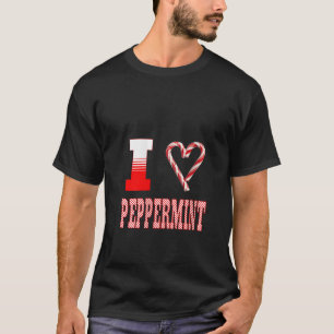 Womens I Love Peppermint Candy Cane Christmas Pepp T-Shirt