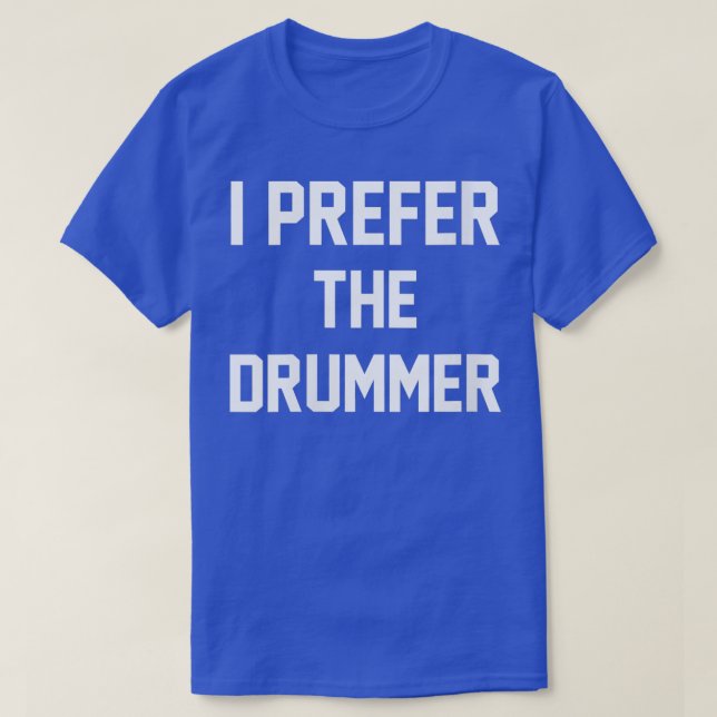 Womens I Prefer he Drummer  Funny Drummer VNeck  T-Shirt (Design Front)