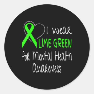 Womens I Wear Lime Green For Mental Health Awarene Classic Round Sticker