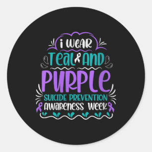 Womens I Wear Teal And Purple Suicide Prevention A Classic Round Sticker