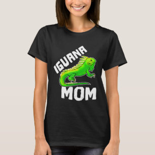 Womens Iguana Mom Graphic Mother Pet Lizard Reptil T-Shirt