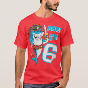 Womens Im 6 years Bday Shark pirate 6th Birthday b T-Shirt