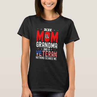 Womens I'm A Mom Grandma And A Veteran Female Vete T-Shirt
