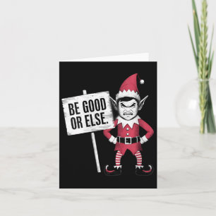 Womens I'm An Angry Elf Cute Funny Grouchy Be Good Card