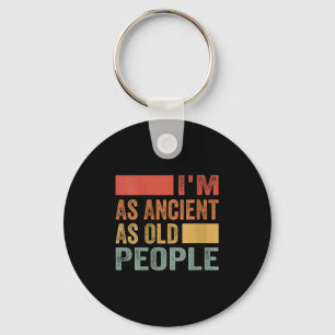 Womens Im As Ancient As Old People V-neck Keychain