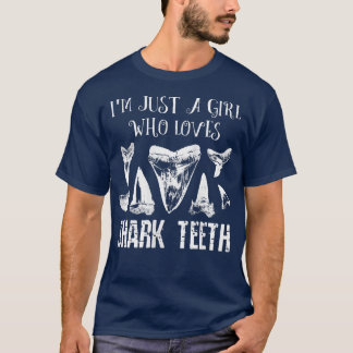 Womens Im Just A Girl Who Loves Shark Teeth Fossil T-Shirt