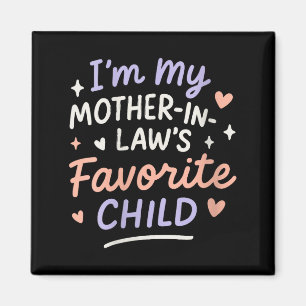 Womens I'm My Mother In Law's Favorite Child V-nec Magnet
