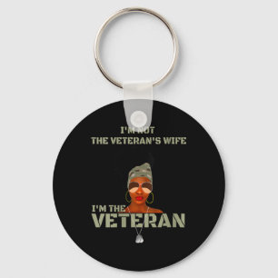 Womens Im Not The Veterans Wife I Am The Veteran V Keychain