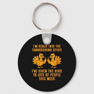 Womens I'm Really Into The Thanksgiving Srit I've Keychain