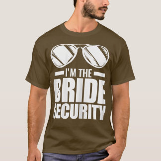 Womens I'm the bride security Wedding1429 T-Shirt