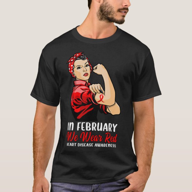 Womens In February We Wear Red - Heart Disease Awa T-Shirt (Front)