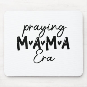 Womens In My Praying Mama Era Mom Christian Mother Mouse Pad