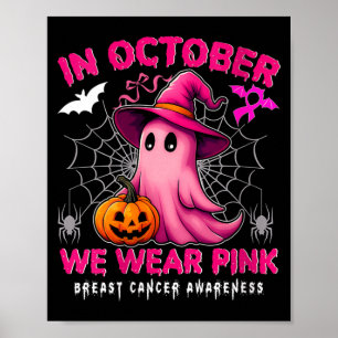 Womens in October Wear nk Breast Cancer Awareness Poster