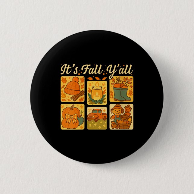 Womens It’s Fall Y’all Pumpkin Scarecrow Cute Autu 2 Inch Round Button (Front)