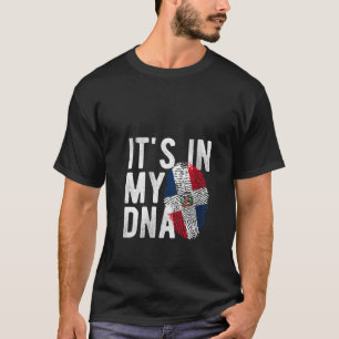Womens it s in my DNA Dominican Republic flag Fing T-Shirt