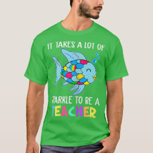 Womens It takes a lot of sparkle to be a Teacher C T-Shirt
