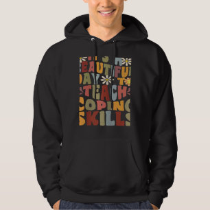 Womens It's A Beautiful Day To Teach Coping Skills Hoodie