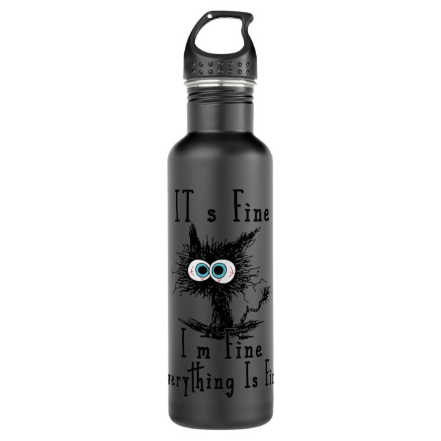 Womens It's Fine I'm Fine Everything Is Fine Funny 710 Ml Water Bottle (Front)