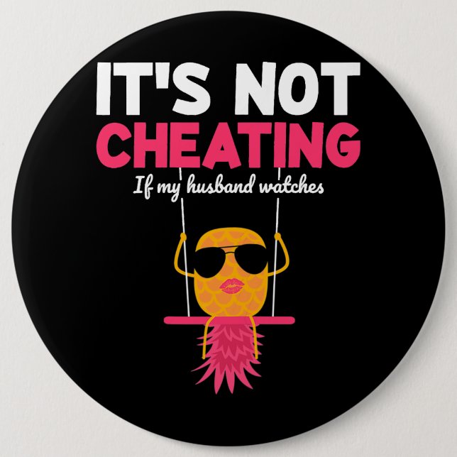Womens Its not a fraud when my husband swinger loo 6 Inch Round Button (Front)