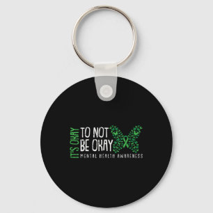 Womens Its Ok Not To Be Ok Mental Health Awareness Keychain