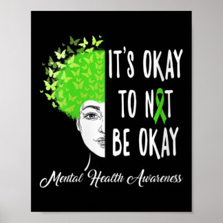 Womens Its Okay To Not Be Okay Butterfly Mental He Poster