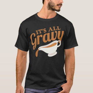 Womens Itu2019s All Gravy Vintage Thanksgiving VNe T-Shirt