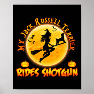 Womens Jack Russell Terrier Rides Shot Dog Poster